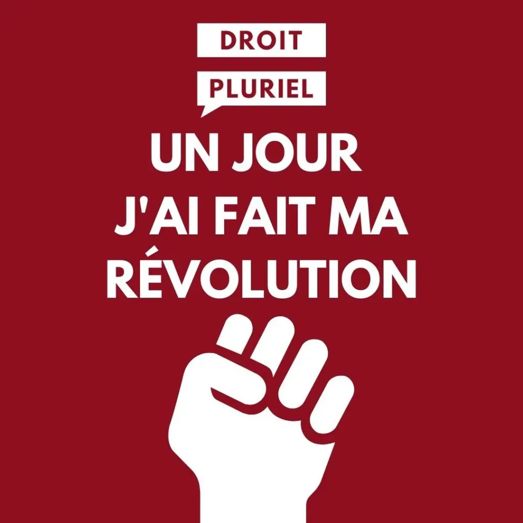 Un jour j'ai fais ma revolution